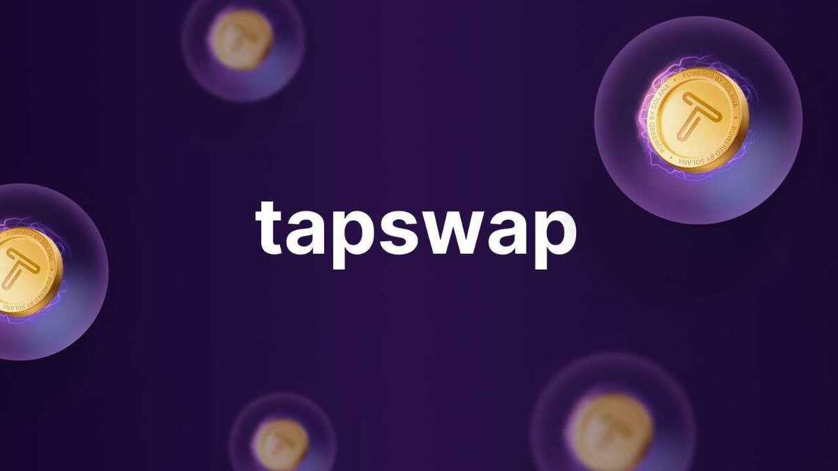 تپ سواپ چیست؟ صفر تا صد چگونگی کسب درآمد از tapswap